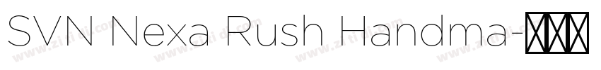 SVN Nexa Rush Handma字体转换